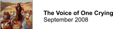 The Voice of One Crying September 2008